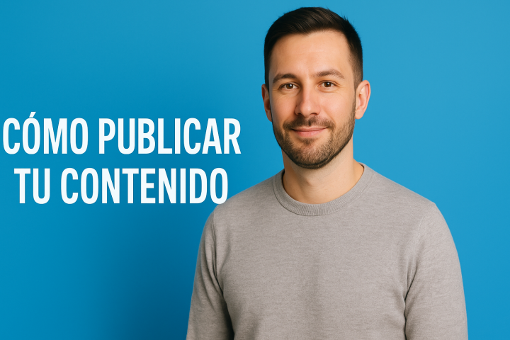 Cómo Publicar Contenido