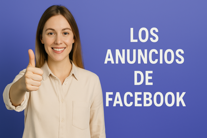 Los Anuncios de Facebook